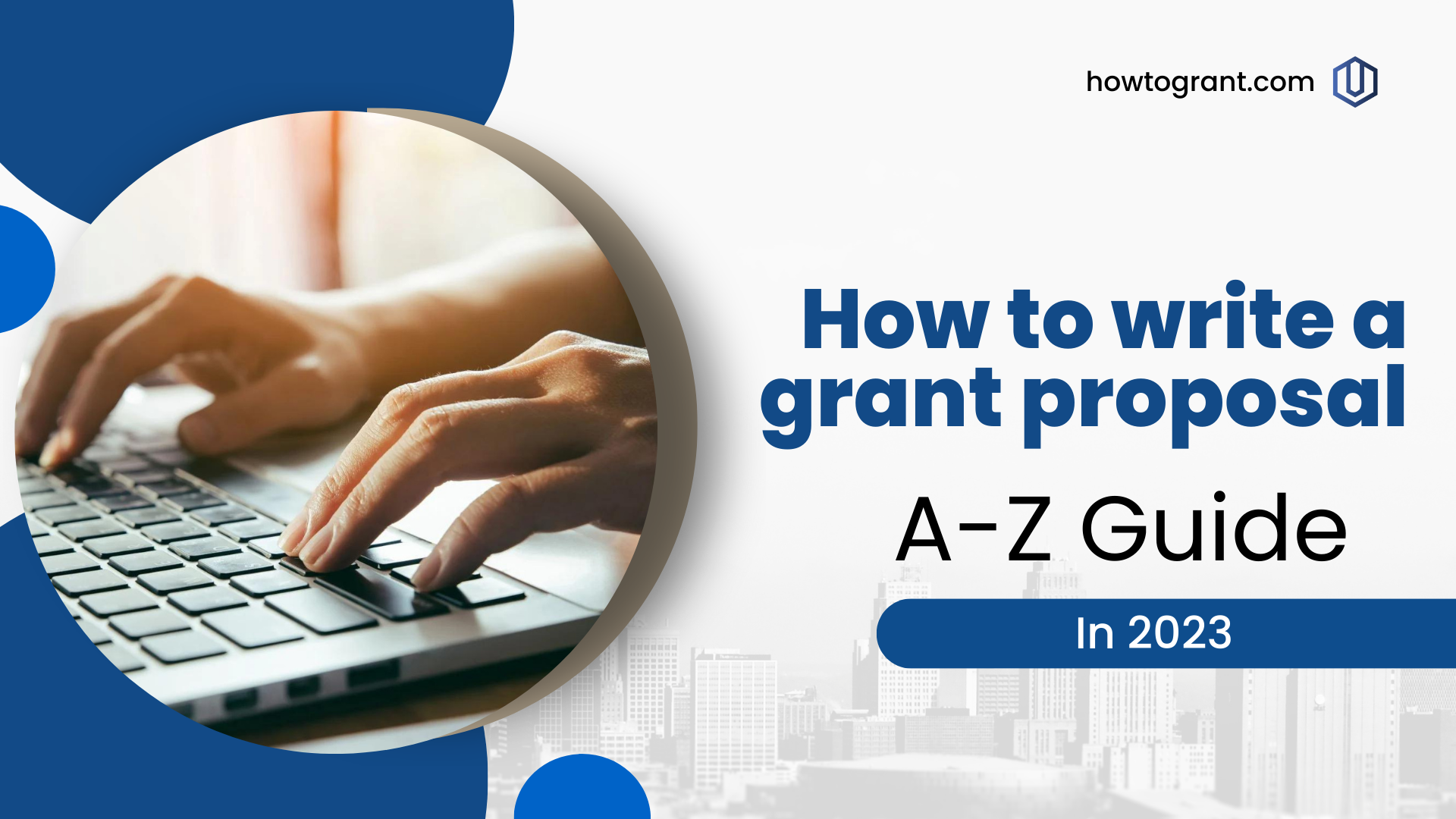 How to write a grant proposal